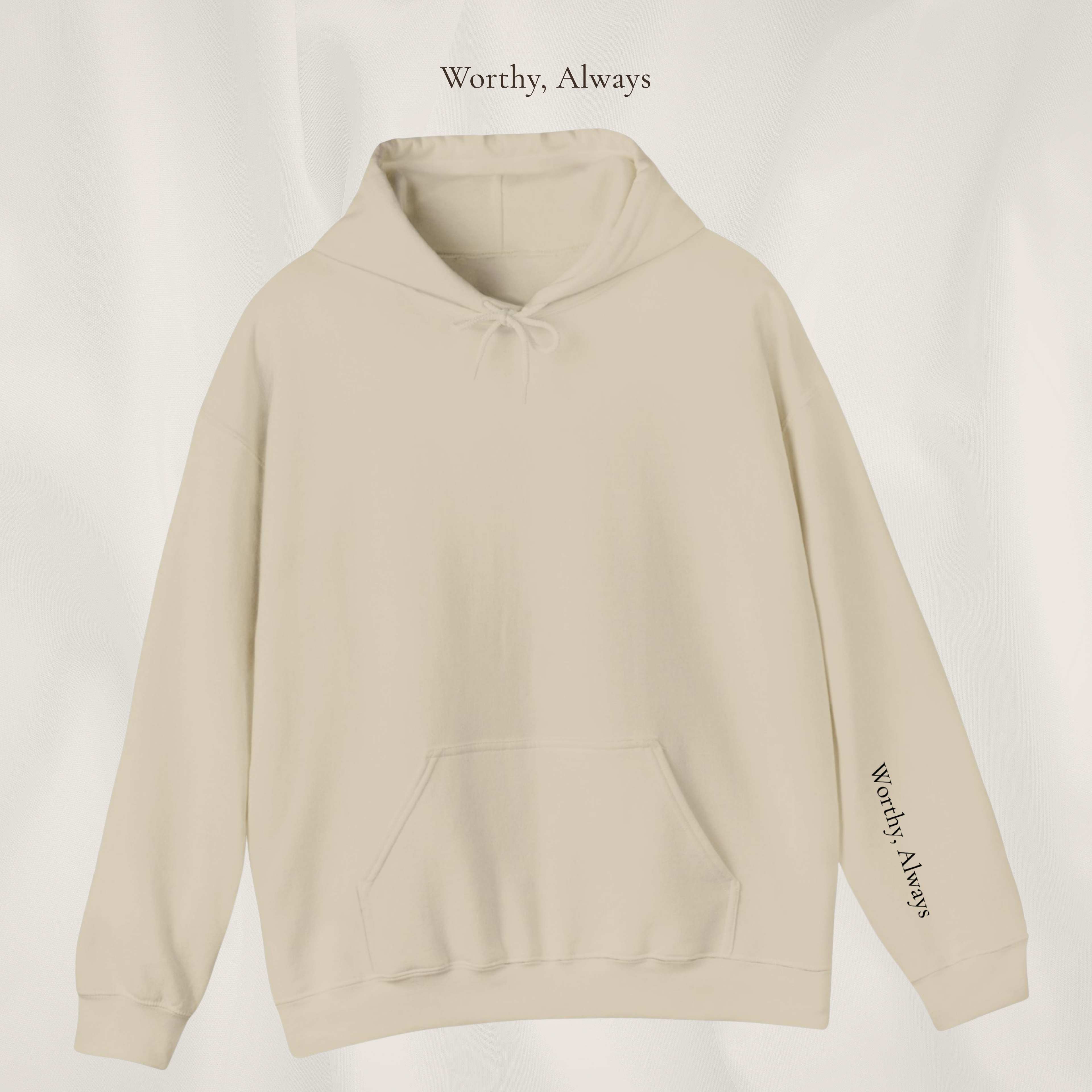Worthy, Always | Soft Neutrals